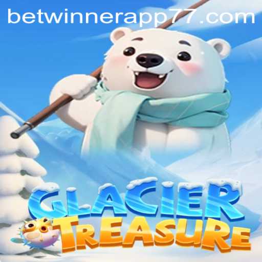Discover the Exciting World of GlacierTreasure on the Betwinner App