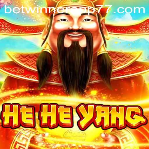 Exploring the Exciting World of HeHeYang and the Betwinner App